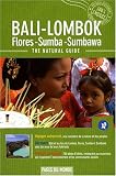 Bali-Lombok : Flores, Sumba, Sumbawa