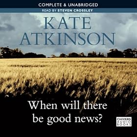 When Will There Be Good News? (Unabridged)