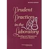 Prudent Practices in the Laboratory: Handling and Management of Chemical Hazards, Updated Version (National Research Council)