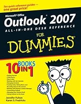 Outlook 2007 All-in-One Desk Reference For Dummies Outlook 2007 All-in-One Desk Reference For Dummies