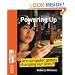 Powering Up: Are Computer Games Changing Our Lives? (Science Museum TechKnow Series)