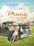 Penny from Heaven (Newbery Honor Book)