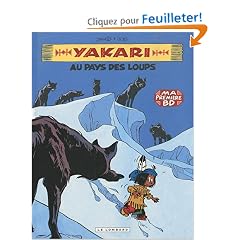 Yakari, Tome 8 : Au pays des loups [Mini BD]