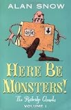 Here be monsters! : an adventure involving magic, trolls, and other creatures