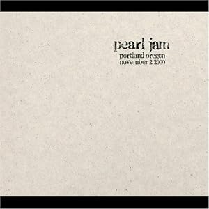 Pearl Jam - 2000-11-02: Portland, OR, USA (disc 1) (#69)