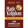 Inside the Magic Kingdom : Seven Keys to Disney's Success