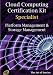 PaaS Platform and Storage Management Specialist Level Complete Certification Kit - Platform as a Service Study Guide Book and Online Course leading to Cloud Computing Certification Specialist