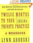 Twelve Months To Your Ideal Private P...