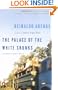 The Palace of the White Skunks: A Novel