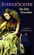 Totent�chter - Die dritte Generation
