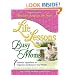 Life Lessons for Busy Moms: Essential Ingredients to Organize and Balance Your World
