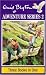 Adventure Series 2: The Sea of Adventure, Mountain of Adventure, Ship of Adventure