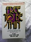 Free to Be Thin