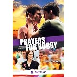 Prayers For Bobby - Bobby Seul Contre Touspar Sigourney Weaver