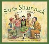 S Is For Shamrock An Ireland Alphabet (Discover The World) S Is For Shamrock
