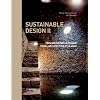 Sustainable design II : Vers une nouvelle �thique pour l'architecture et la ville