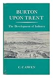 The development of industry in Burton upon Trent