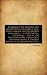 Catalogue of the extensive and valuable library formed by a well-known collector who ...