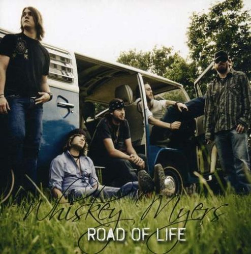 Whiskey Myers - Road Of Life - Zortam Music