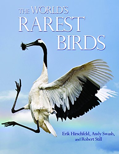 The World's Rarest Birds (WILDGuides)