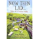 Now Then Lad...: Tales of a country bobby