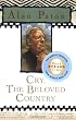 Cry, The Beloved Country (Oprah's Book Club)