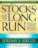 Jeremy Siegel. Stocks for the Long Run, 4th Edition: The Definitive Guide to Financial Market Returns & Long Term Investment Strategies.