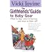 Girlfriends' Guide to Baby Gear (Girlfriends' Guides)