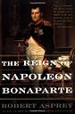 The Reign of Napoleon Bonaparte