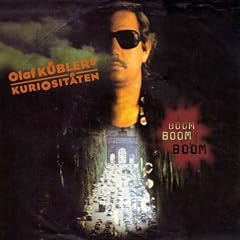 Olaf K�blers Kuriosit�ten-Boom Boom Boom