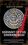 Servant of the Underworld (Obsidian & Blood) (Obsidian and Blood)
