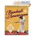 Baseball Americana: Treasures from the Library of Congress
