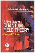 A First Book of Quantum Field Theory, Second Edition