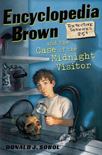 Encyclopedia Brown and the Case of the Midnight Visitor (Encyclopedia Brown)