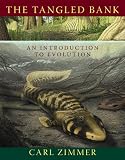 The Tangled Bank: An Introduction to Evolution