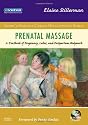 Prenatal Massage: A Textbook of Pregnancy, Labor, and Postpartum Bodywork, 1e (Mosby's Massage Career Development)
