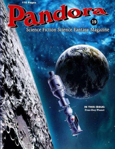 Pandora: Science Fiction Science Fantasy Magazine (Volume 19)