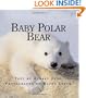 Baby Polar Bear (Nature Babies)