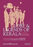 Lore & Legends of Kerala: Selections from Kottarathil Sankunni's Aithihyamala
