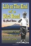 Life at the End of a Dirt Road