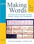 Making Words Third Grade: 70 Hands-On Lessons for Teaching Prefixes, Suffixes, and Homophones