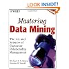 Mastering Data Mining: The Art and Science of Customer Relationship Management