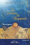 Demeure du rayonnant (la) - Mémoires égyptiennes