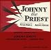 Johnny the Priest:Original London Cast