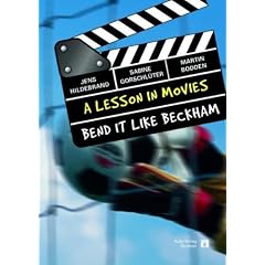 A Lesson In Movies / Bend It Like Beckham. Englisch allgemein