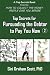 Top Secrets for Persuading the Debtor to Pay You Now (A Top Secrets Book)
