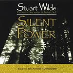 Silent Power | Stuart Wilde