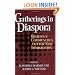 Gatherings In Diaspora: Religious Communities and the New Immigration
