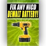 FixAnyNICDDewaltBatterydc213kbdw995dw017k2h18v12v24v