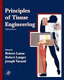 Principles of Tissue Engineering
